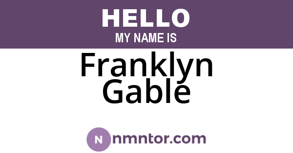 Franklyn Gable