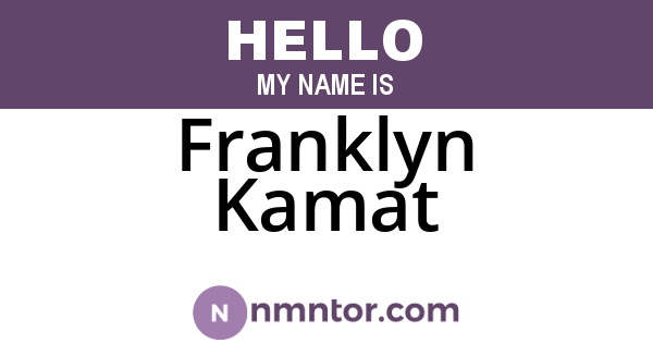 Franklyn Kamat