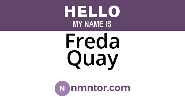 Freda Quay