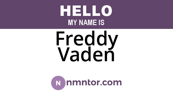 Freddy Vaden