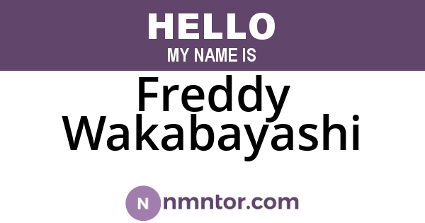 Freddy Wakabayashi
