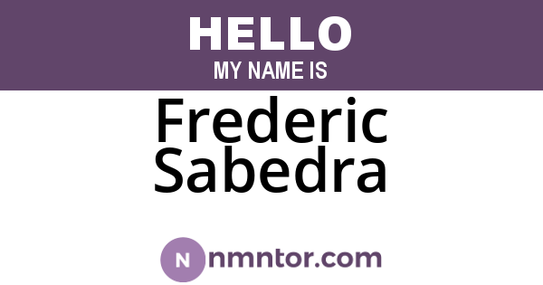 Frederic Sabedra