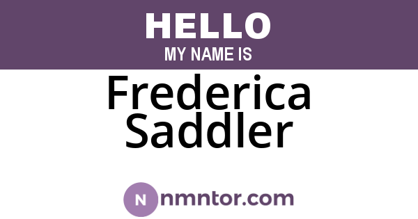 Frederica Saddler