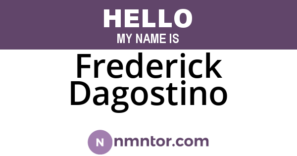 Frederick Dagostino