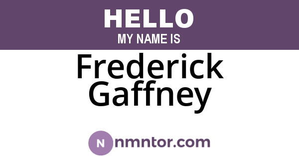 Frederick Gaffney