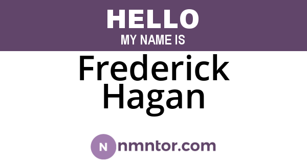 Frederick Hagan