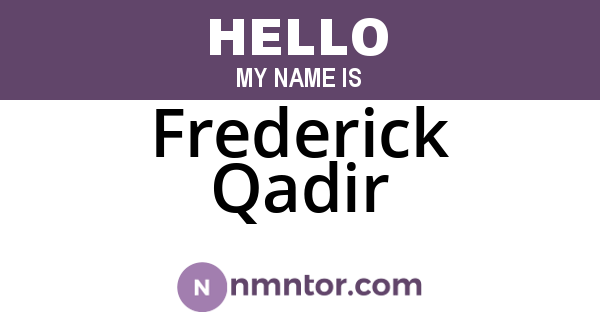 Frederick Qadir