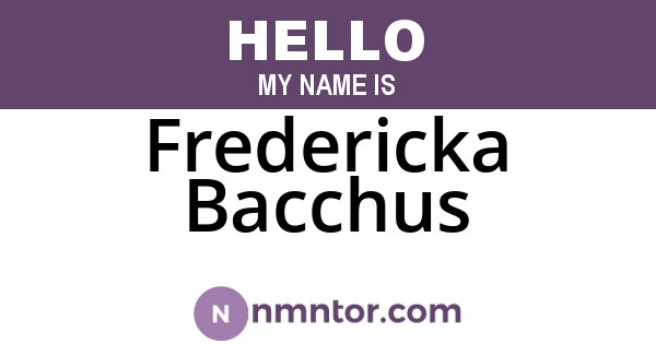 Fredericka Bacchus