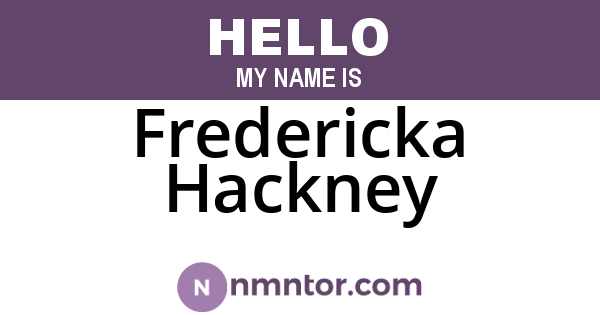 Fredericka Hackney