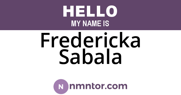 Fredericka Sabala