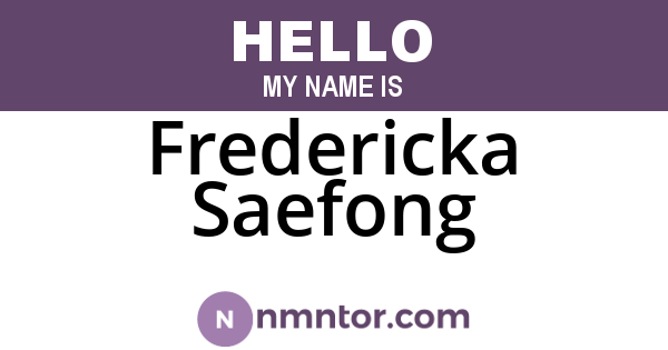 Fredericka Saefong