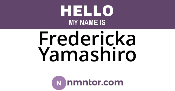 Fredericka Yamashiro