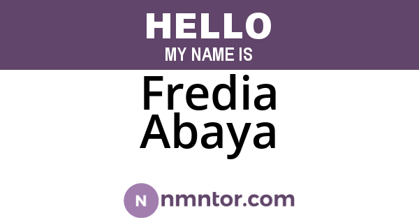 Fredia Abaya