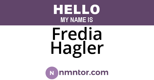 Fredia Hagler