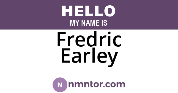 Fredric Earley