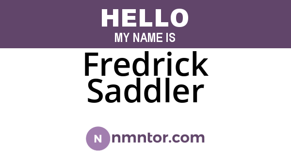 Fredrick Saddler