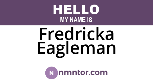 Fredricka Eagleman