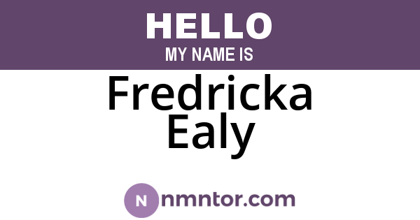 Fredricka Ealy