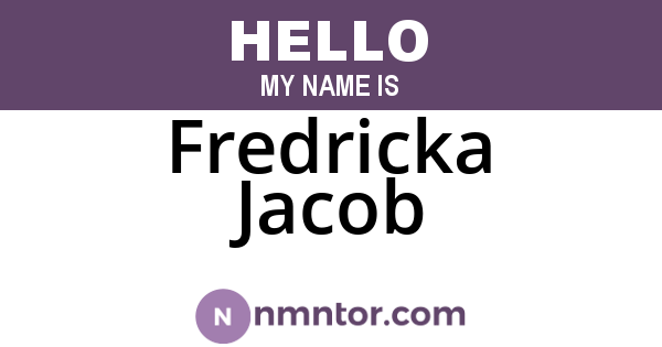 Fredricka Jacob