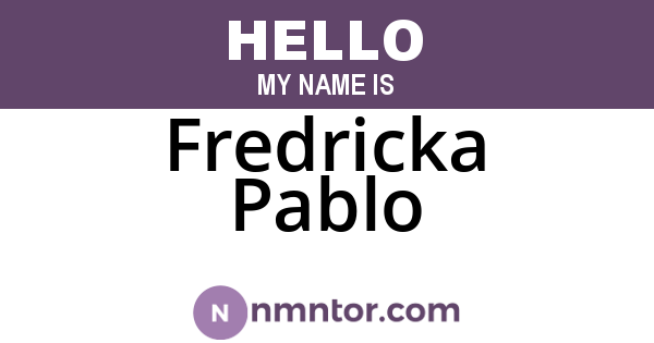 Fredricka Pablo