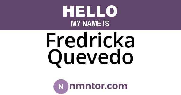 Fredricka Quevedo