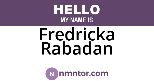 Fredricka Rabadan