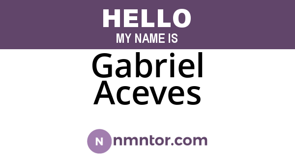 Gabriel Aceves