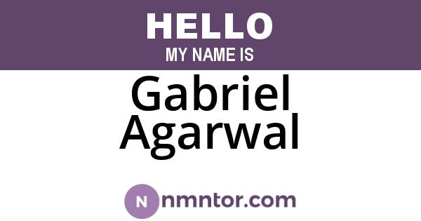 Gabriel Agarwal