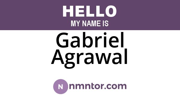 Gabriel Agrawal