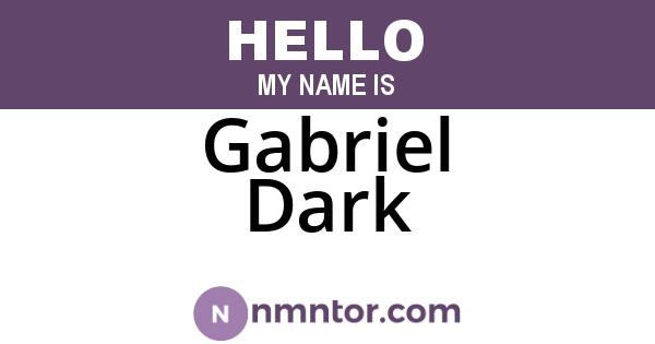 Gabriel Dark