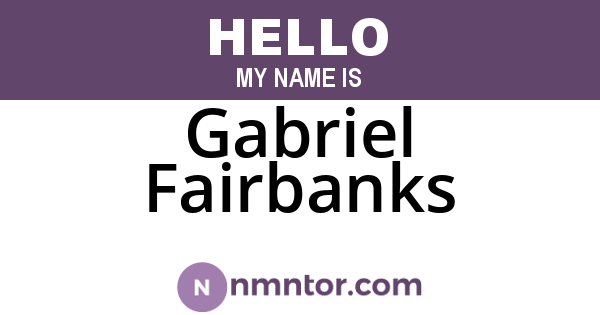 Gabriel Fairbanks