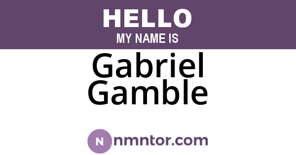 Gabriel Gamble