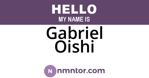 Gabriel Oishi
