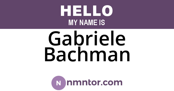 Gabriele Bachman