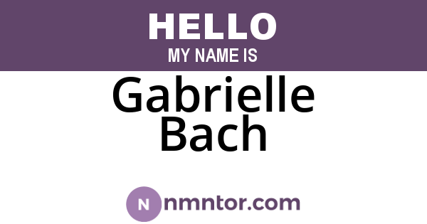 Gabrielle Bach
