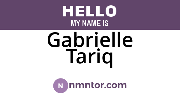 Gabrielle Tariq