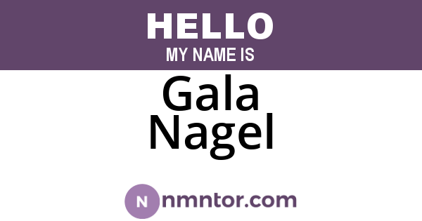 Gala Nagel