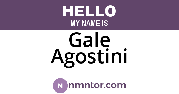 Gale Agostini