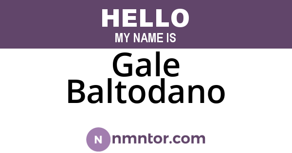 Gale Baltodano