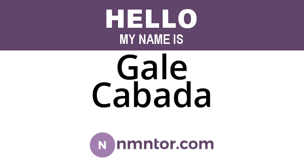Gale Cabada