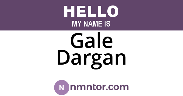 Gale Dargan
