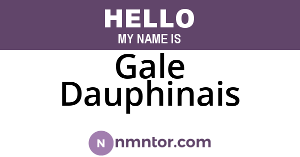 Gale Dauphinais