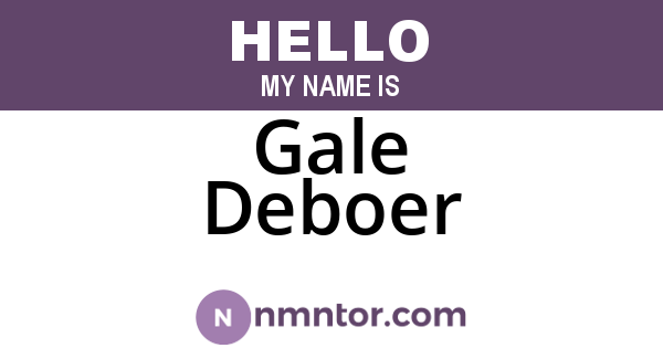 Gale Deboer