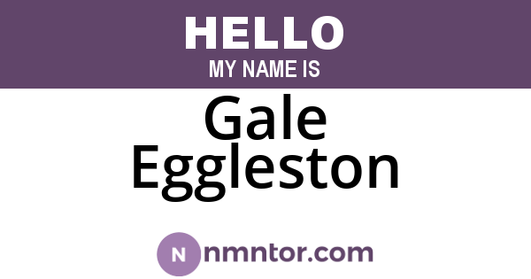 Gale Eggleston