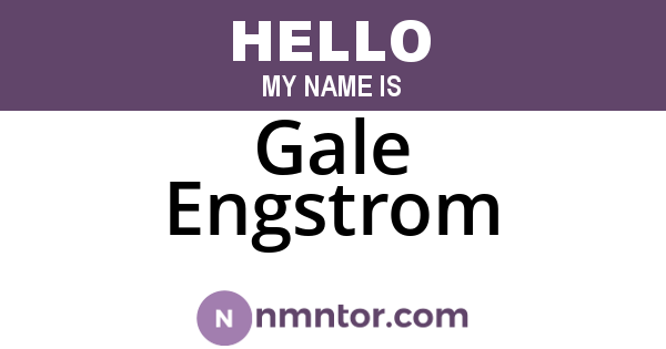 Gale Engstrom