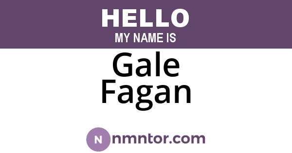 Gale Fagan
