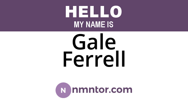 Gale Ferrell