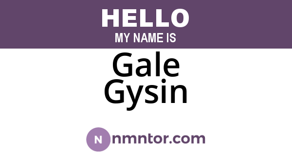 Gale Gysin
