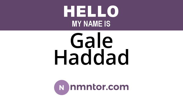 Gale Haddad