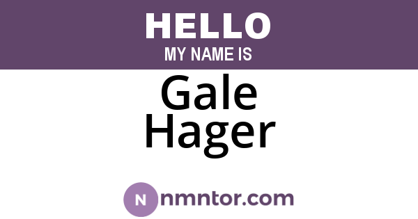 Gale Hager